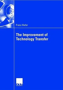 E-Book (pdf) The Improvement of Technology Transfer von Franz Hofer