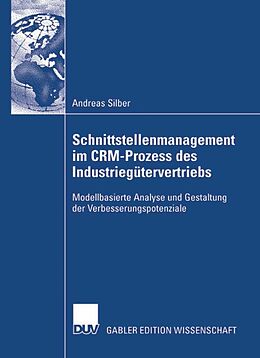 E-Book (pdf) Schnittstellenmanagement im CRM-Prozess des Industriegütervertriebs von Andreas Silber
