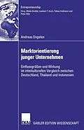 E-Book (pdf) Marktorientierung junger Unternehmen von Andreas Engelen