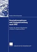 E-Book (pdf) Gewinnkonzeptionen und Erfolgsdarstellung nach IFRS von Nadine Antonakopoulos