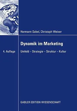 E-Book (pdf) Dynamik im Marketing von Hermann Sabel, Christoph Weiser