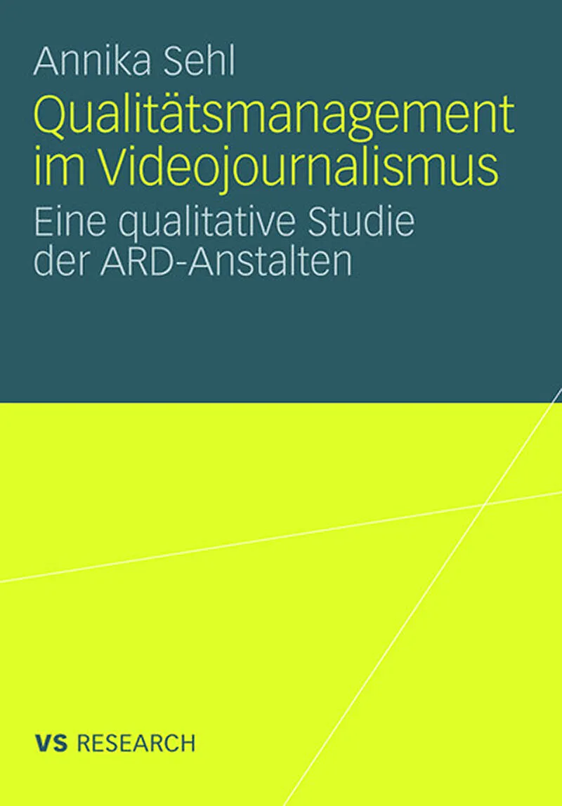 Qualitätsmanagement im Videojournalismus