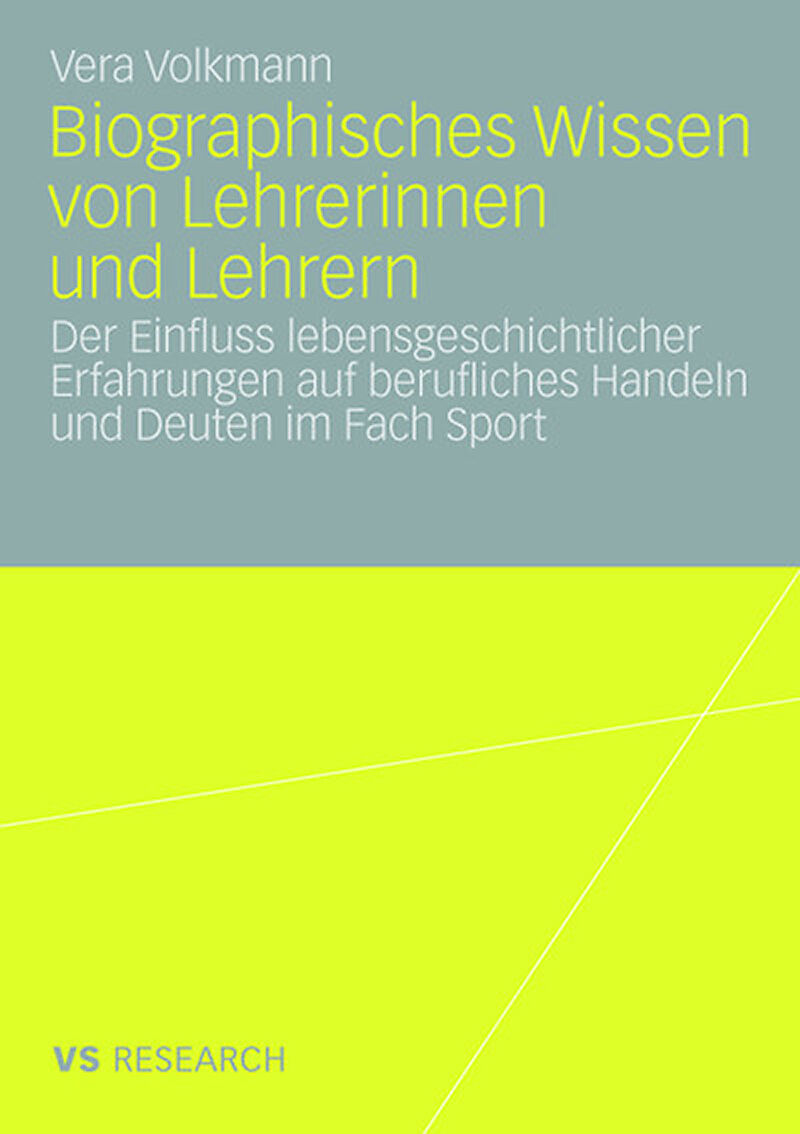 Biographisches Wissen von Lehrerinnen und Lehrern