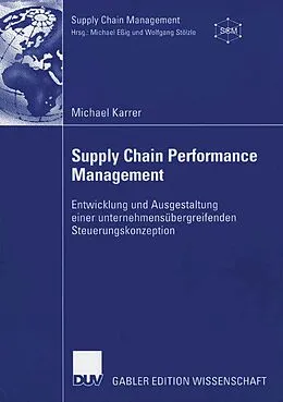 E-Book (pdf) Supply Chain Performance Management von Michael Karrer