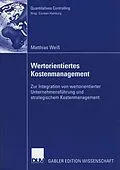 E-Book (pdf) Wertorientiertes Kostenmanagement von Matthias Weiß