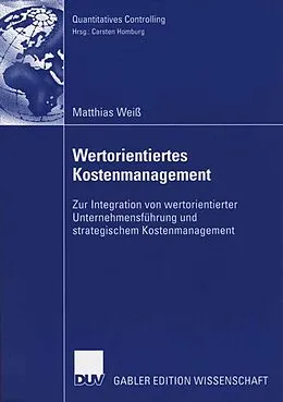 E-Book (pdf) Wertorientiertes Kostenmanagement von Matthias Weiß