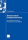 E-Book (pdf) Vertrauen durch Kompetenzmarketing von Frauke Deckow