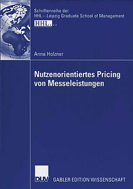 E-Book (pdf) Nutzenorientiertes Pricing von Messeleistungen von Anna Holzner