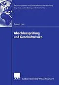 E-Book (pdf) Abschlussprüfung und Geschäftsrisiko von Robert Link