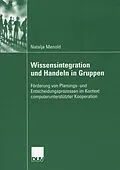 E-Book (pdf) Wissensintegration und Handeln in Gruppen von Natalja Menold