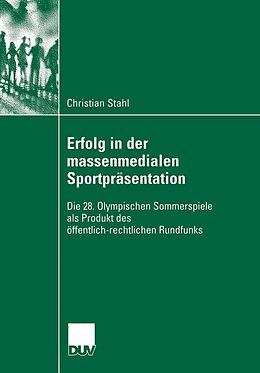 E-Book (pdf) Erfolg in der massenmedialen Sportpräsentation von Christian Stahl