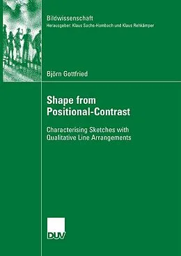E-Book (pdf) Shape from Positional-Contrast von Björn Gottfried