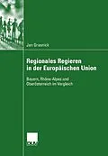 E-Book (pdf) Regionales Regieren in der Europäischen Union von Jan Grasnick