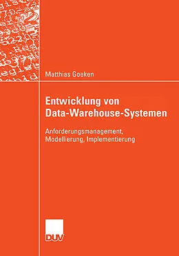 E-Book (pdf) Entwicklung von Data-Warehouse-Systemen von Matthias Goeken