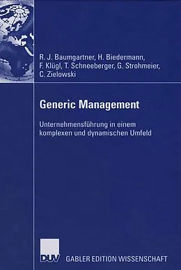 E-Book (pdf) Generic Management von Rupert Baumgartner, Hubert Biedermann, Franz Klügl