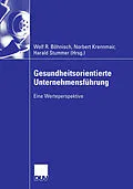 E-Book (pdf) Gesundheitsorientierte Unternehmensführung von Wolf R. Böhnisch, Harald Stummer, Norbert Krennmair