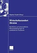 E-Book (pdf) Wirtschaftsstandort Ukraine von Stephan Kudert
