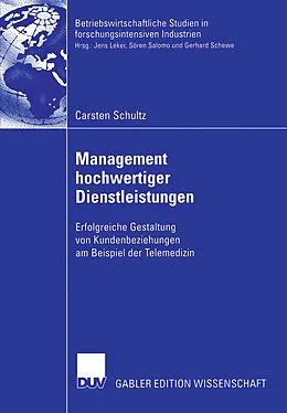 E-Book (pdf) Management hochwertiger Dienstleistungen von Carsten Schultz