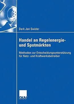 E-Book (pdf) Handel an Regelenergie- und Spotmärkten von Derk Jan Swider