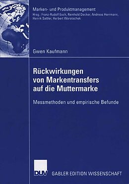 E-Book (pdf) Rückwirkungen von Markentransfers auf die Muttermarke von Gwen Kaufmann