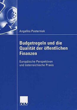 E-Book (pdf) Budgetregeln und die Qualität der öffentlichen Finanzen von Angelika Pasterniak