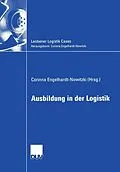 E-Book (pdf) Ausbildung in der Logistik von Corinna Engelhardt-Nowitzki