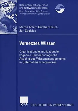 E-Book (pdf) Vernetztes Wissen von Martin Ahlert, Günther Blaich, Jan Spelsiek