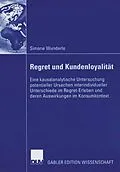 E-Book (pdf) Regret und Kundenloyalität von Simone Wunderle