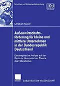 E-Book (pdf) Außenwirtschaftsförderung für kleine und mittlere Unternehmen in der Bundesrepublik Deutschland von Christian Hauser