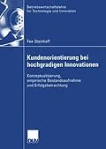 E-Book (pdf) Kundenorientierung bei hochgradigen Innovationen von Fee Steinhoff