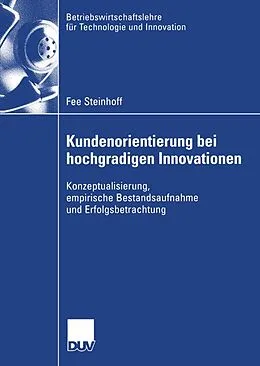 E-Book (pdf) Kundenorientierung bei hochgradigen Innovationen von Fee Steinhoff