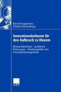 E-Book (pdf) Innovationskulturen für den Aufbruch zu Neuem von Bernd Kriegesmann, Friedrich Kerka