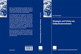 E-Book (pdf) Strategie und Erfolg von Fußballunternehmen von Kai Teichmann