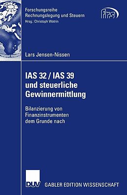 E-Book (pdf) IAS 32 / IAS 39 und steuerliche Gewinnermittlung von Lars Jensen-Nissen