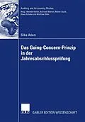 E-Book (pdf) Das Going Concern Prinzip in der Jahresabschlussprüfung von Silke Adam