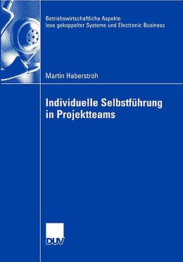 E-Book (pdf) Individuelle Selbstführung in Projektteams von Martin Haberstroh