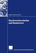 E-Book (pdf) Beschwerdeverhalten und Kundenwert von Stefan Wünschmann
