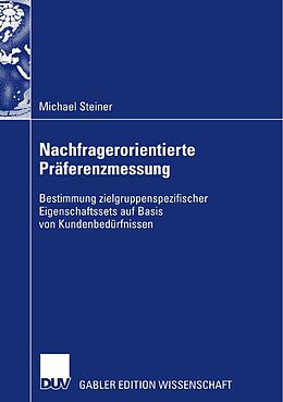 E-Book (pdf) Nachfragerorientierte Präferenzmessung von Michael Steiner