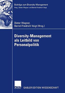 E-Book (pdf) Diversity-Management als Leitbild von Personalpolitik von Dieter Wagner, Bernd-Friedrich Voigt