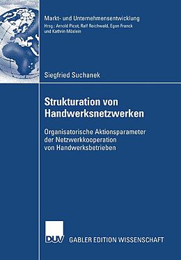 E-Book (pdf) Strukturation von Handwerksnetzwerken von Siegfried Suchanek