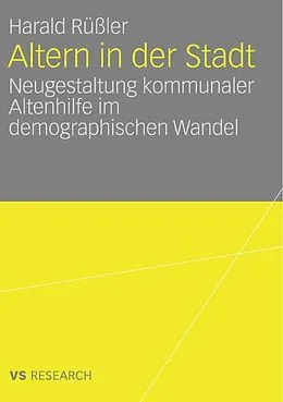 E-Book (pdf) Altern in der Stadt von Harald Rüßler