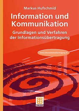 Couverture cartonnée Information und Kommunikation de Markus Hufschmid