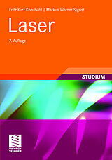 Kartonierter Einband Laser von Fritz Kurt Kneubühl, Markus Werner Sigrist