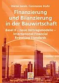 E-Book (pdf) Finanzierung und Bilanzierung in der Bauwirtschaft von Dipl.-Kfm. Dieter Jacob, Constanze Stuhr
