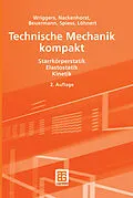 E-Book (pdf) Technische Mechanik kompakt von Peter Wriggers, Udo Nackenhorst, Sascha Beuermann
