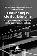 E-Book (pdf) Einführung in die Getriebelehre von Hanfried Kerle, Reinhard Pittschellis, Burkhard Corves
