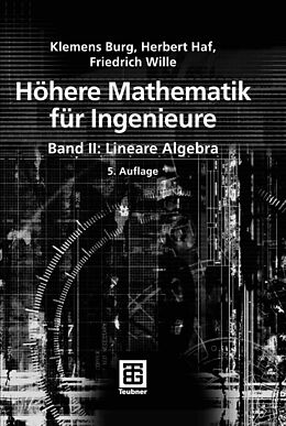E-Book (pdf) Höhere Mathematik für Ingenieure Band II von Klemens Burg, Herbert Haf, Friedrich Wille