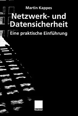 E-Book (pdf) Netzwerk- und Datensicherheit von Martin Kappes