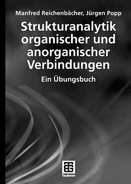 E-Book (pdf) Strukturanalytik organischer und anorganischer Verbindungen von Manfred Reichenbächer, Jürgen Popp