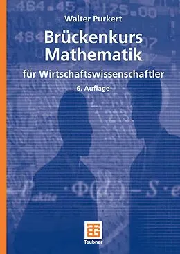 E-Book (pdf) Brückenkurs Mathematik für Wirtschaftswissenschaftler von Walter Purkert